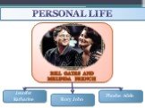 Personal life Bill Gates and Melinda French Phoebe Adele Rory John Jennifer Katharine