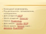 Голландский мореплаватель. Род деятельности : путешественник-исследователь. Дата рождения:1603Г. Место рождения : Лютьегаст. Страна: Нидерланды Дата смерти : октябрь 1659Г. Место смерти : Батавия (ныне —Джакарта, Индонезия)