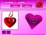 Die Herz ist das Symbol von St. Valentin