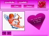 Eros ist das Symbol des Tages von St. Valentin