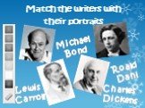 Match the writers with their portraits