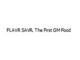 FLAVR SAVR, The First GM Food