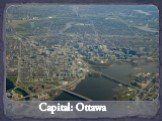 Capital: Ottawa