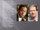 "the Nobel prize" - this is not the first award that Gurdon and Yamanaka get together. In 2009 they were awarded the prestigious albert Lasker prize ("second American Nobel prize in medicine" - as it is called) in the category Basic. By the way, almost half of the winners of this