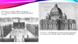 Michelangelo's redesign of the ancient Capitoline Hill included a complex spiralling pavement with a star at its centre. The exterior is surrounded by a giant order of pilasters supporting a continuous cornice. Four small cupolas cluster around the dome