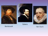 Rembrandt Rubens Van Dyck