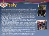 Italy. In Italy, school uniforms are uncommon, partially because child uniforms are associated with the era of Benito Mussolini before World War II when children were placed according to their age into Italian Fascist youth movements and had to wear uniforms inside and outside school. However, until