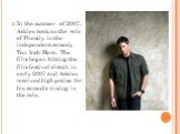 In the summer of 2007, Ackles took on the role of Priestly in the independent comedy Ten Inch Hero. The film began hitting the film festival circuit in early 2007 and Ackles received high praise for his comedic timing in the role.