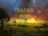 THANKS FOR WATCHING 