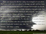 There are several scales for rating the strength of tornadoes. The Fujita scale rates tornadoes by damage caused and has been replaced in some countries by the updated Enhanced Fujita Scale. An F0 or EF0 tornado, the weakest category, damages trees, but not substantial structures. An F5 or EF5 torna