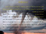 Definitions A tornado is "a violently rotating column of air, in contact with the ground, either pendant from a cumuliform cloud or underneath a cumuliform cloud, and often (but not always) visible as a funnel cloud“. For a vortex to be classified as a tornado, it must be in contact with both t