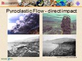 Pyroclastic Flow - direct impact