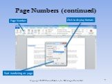 Page Numbers (continued) Start numbering on page Click to display formats Page Number