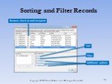 Sorting and Filter Records Sort Filter Remove check to omit recipient Additional options