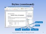 Styles (continued) Show Preview Style Inspector New Style Manage Styles Options