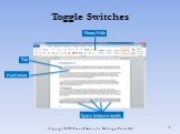 Toggle Switches Show/Hide Hard return Tab Space between words