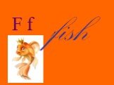 F f fish