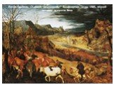 Питер Брейгель Старший (Мужицкий). Возвращение стад. 1565. Музей истории искусств. Вена