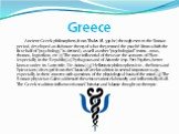 Greece. Ancient Greek philosophers, from Thales (fl. 550 bc) through even to the Roman period, developed an elaborate theory of what they termed the psuchẽ (from which the first half of "psychology" is derived), as well as other "psychological" terms – nous, thumos, logistikon, e