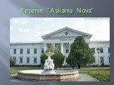 Reserve "Askania Nova”
