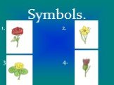 Symbols. 1. 2. 3. 4.