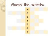 Guess the words: