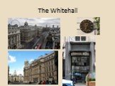 The Whitehall