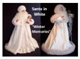 Santa in White "Winter Memories"