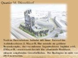 Quartier M, Düsseldorf. Noch im Planverfahren befindet sich dieser Entwurf des Architekturbüros J. Mayer H. Hier entsteht ein größerer Bautenkomplex, der von mehreren Ingenieurbüros begleitet wird. J.Mayer H. verantwortet das sich klar absetzende Hochhaus mitsamt umgebenden Gewerbeflächen. Der Baube