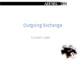 Outgoing Exchange Current state