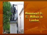 Monument D. E. Millais in London