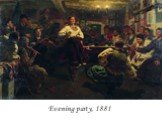 Evening party, 1881