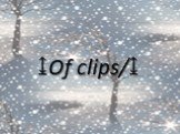 ↨Of clips/↨