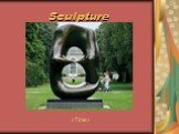 Sculpture «Time»
