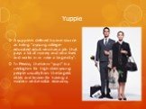 Yuppie. A yuppie is defined by one source as being "a young college-educated adult who has a job that pays a lot of money and who lives and works in or near a large city". In Mexico, the term "yupi" is a neologism for high class young people usually from the largest cities and kn