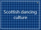 Scottish dancing culture