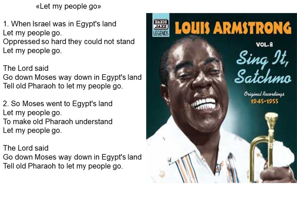 Let my people go текст. Let my people go. Лет май пипл го. Спиричуэл Louis Armstrong – “Let my people go”.. Let my people go слова.