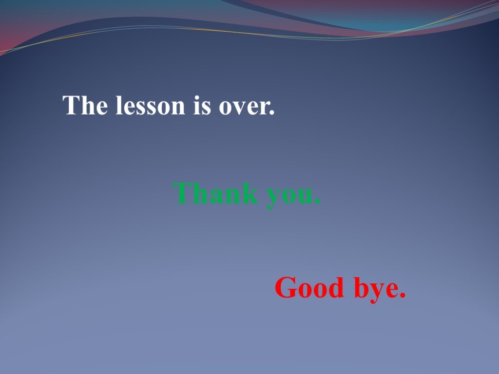 You для презентации. The Lesson is over. The Lesson is over Goodbye. The Lesson is over Goodbye gif.
