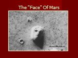 The "Face" Of Mars