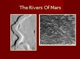 The Rivers Of Mars