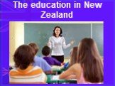 The education in New Zealand