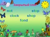 not stop clock shop fond