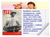 Футболка получила популярность среди гражданских после того, как в 1942 году на обложке июльского номера журнала «LIVE» появляется фотография солдата, в футболке с надписью «оружейная школа воздушных войск».