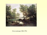 River Landscape (1768–1770)