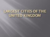 Largest cities of the United Kingdom