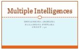 Zhelonkina Angelina Balashova Svetlana Group 742. Multiple Intelligences