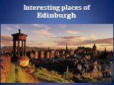 Interesting places of Edinburgh