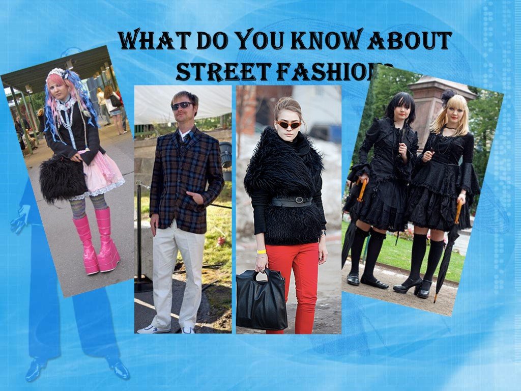 What do you know about streetwear 8 класс кузовлев презентация