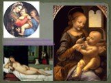 Рафаэль «Мария с младенцем и Иоанном Крестителем» и Тициан «Венера Урбинская. Мадонна Бенуа