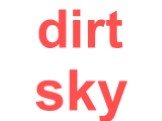 dirt sky